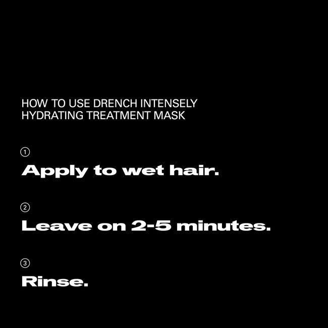 Drench Intensely Hydrating Treatment Mask