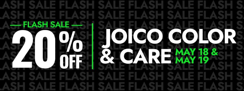 Joico flash 20% off