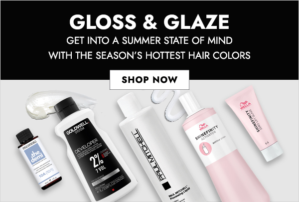 Gloss and Glaze. Get into a summer state of mind with the season's hottest hair colors. Click here to shop now!
