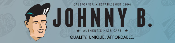 CALIFORNIA | ESTABLISHED 1994 | JOHNNY B * AUTHENTIC HAIR CARE * QUALITY. UNIQUE. AFFORDABLE.