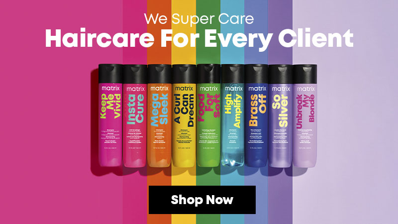 we super care. Haircare for Every Client