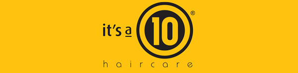 It's a 10 Hair Care. Click to learn more!